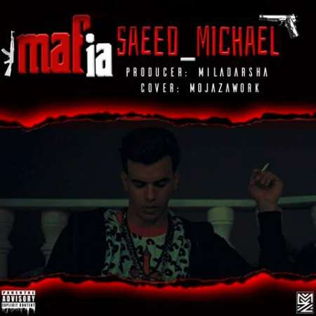 Saeed Michael – Mafia